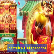 carteira fiel torcedor